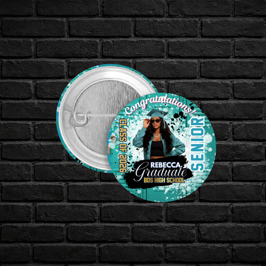 Graduation Buttons - Celebrate Your Graduate | BJanekustomz